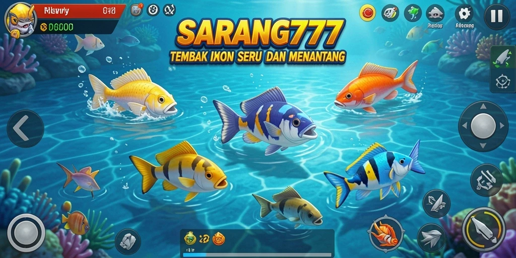Screenshot gameplay Tembak Ikan SARANG777 yang penuh warna dan seru.